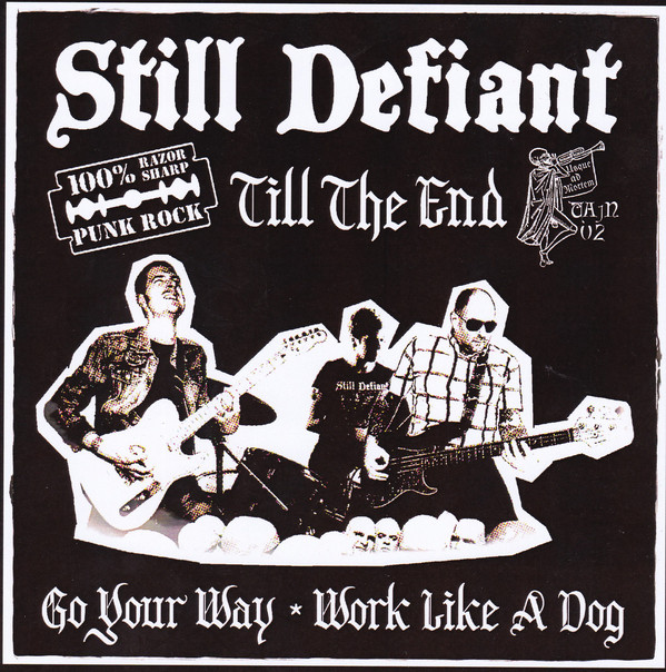 Still Defiant - Till The End