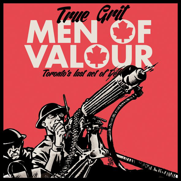 True Grit - Men Of Valour