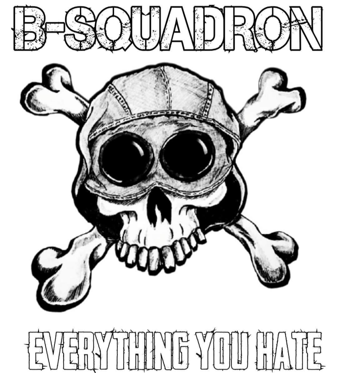 B-Squadron - Everything You Hate