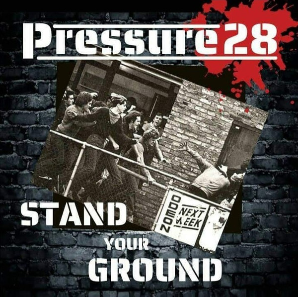 Pressure 28 - Stand Your Ground
